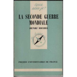 La Seconde Guerre mondiale