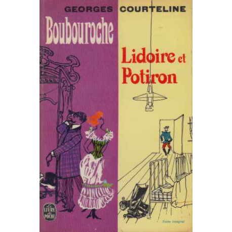 Boubouroche Lidoire et Potiron
