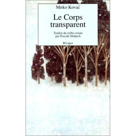 Le corps transparent