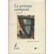 Le présent composé : poèmes