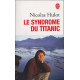 Le Syndrome du Titanic
