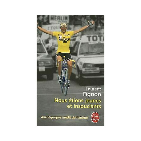 Nous étions jeunes et insouciants