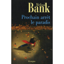Prochain arrêt le paradis