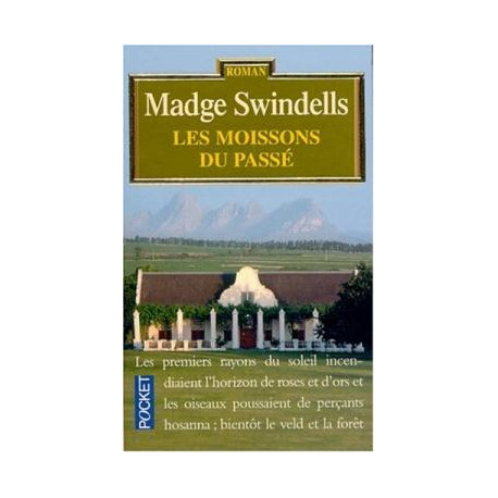Les moissons du passe
