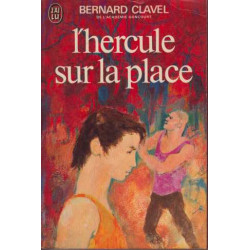 L'hercule sur la place