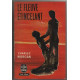 Le fleuve intincelant