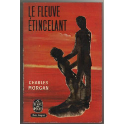 Le fleuve intincelant