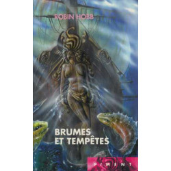 Les Aventuriers de la mer Tome 4 : Brumes et tempêtes