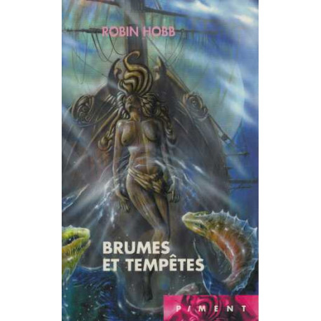 Les Aventuriers de la mer Tome 4 : Brumes et tempêtes
