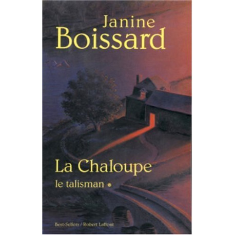La Chaloupe Tome 1 : Le Talisman