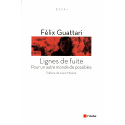 Lignes de fuite : Pour un autre monde de possibles