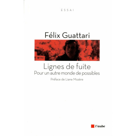 Lignes de fuite : Pour un autre monde de possibles