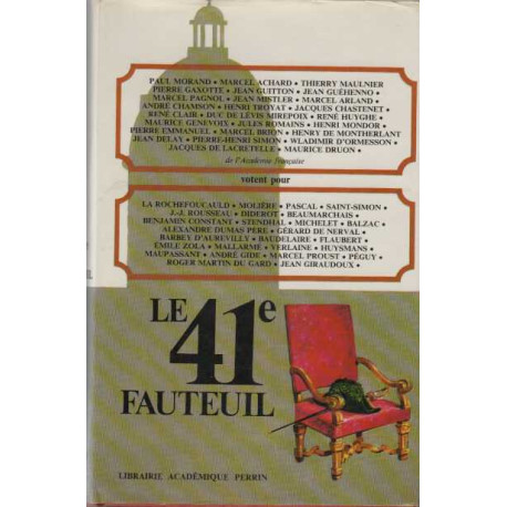 Le 41 e fauteuil