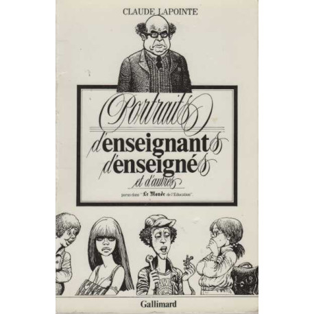 Portraits d'enseignants d'enseignés et d'autres