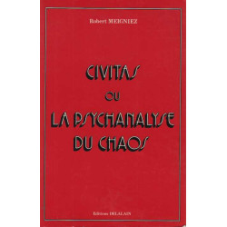 Civitas ou la psychanalyse du chaos