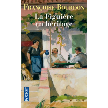 La figuière en héritage