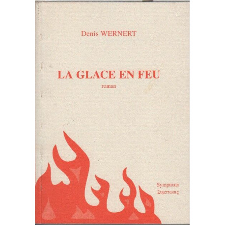 La glace en feu