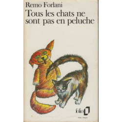 Tous les chats ne sont pas en peluche