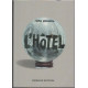 L'HOTEL (HORIZONS NOIRS) (French Edition)