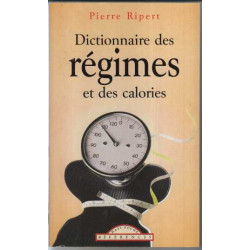 Dictionnaire des regimes et des calories