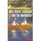 Du bon usage de la lenteur