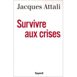 Survivre aux crises
