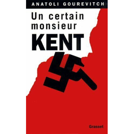 UN CERTAIN MONSIEUR KENT