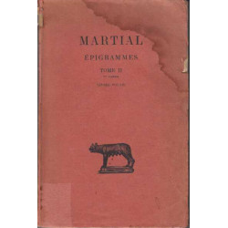 Épigrammes. Tome II 1re partie : Livres VIII-XII