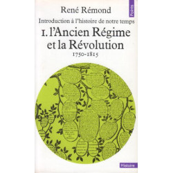 Introduction à l'histoire de notre temps tome 1 : L'Ancien Régime...