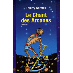 Le Chant des Arcanes : Premier Chant Pouvoirs