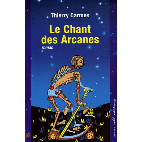 Le Chant des Arcanes : Premier Chant Pouvoirs