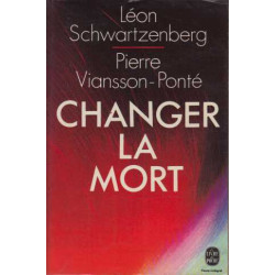 Changer la mort