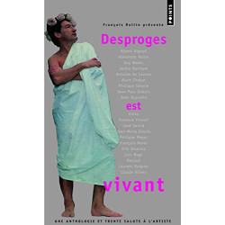 Desproges est vivant : Une anthologie et 34 saluts à l'artiste