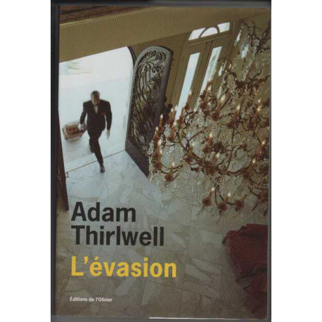 L'évasion