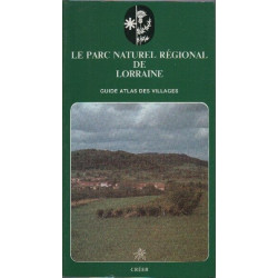 Le Parc naturel régional de Lorraine