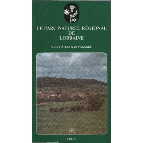 Le Parc naturel régional de Lorraine