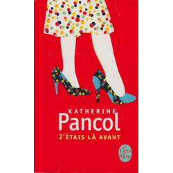 J'étais là Avant