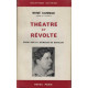 THEATRE ET REVOLTE. Essai sur la jeunesse de Schiller