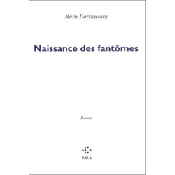 Naissance des fantômes