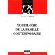 Sociologie de la famille contemporaine