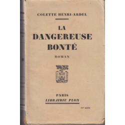 La dangereuse bonte