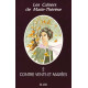 Les cahiers de Marie-Thérèse - 2 - Contre vents et marées
