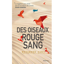 Des oiseaux rouge sang