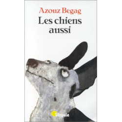 Les chiens aussi
