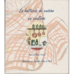 La batterie de cuisine en coulisse