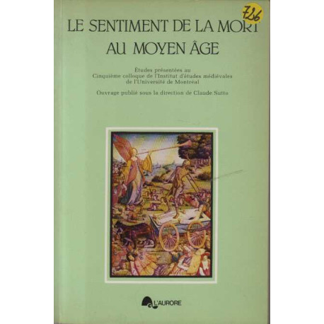 Le sentiment de la mort au moyen age