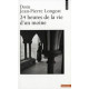 Vingt-quatre heures de la vie d'un moine