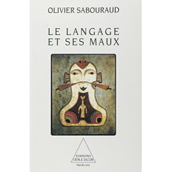 Le Langage et ses maux