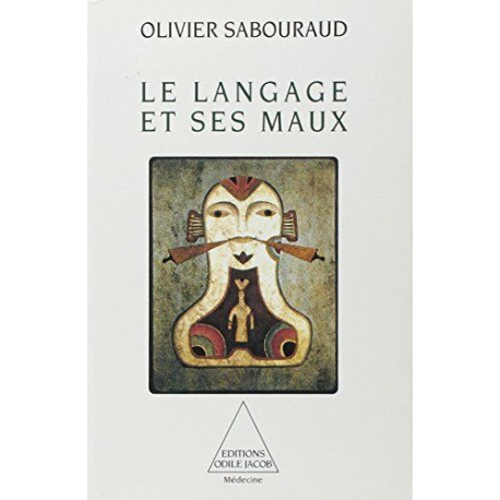 Le Langage et ses maux