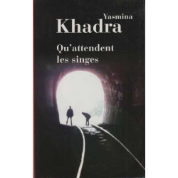 Qu'attendent les singes